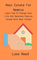 Real Estate For Newbie