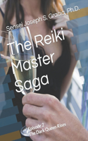 Reiki Master Saga