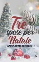 Tre Spose per Natale