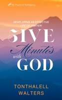 5IVE Minutes with God: V1: With Prayer and Thanksgiving