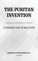 Puritan Invention: Goraka's Memoirs of Infamy: A Strange Case of Bad Faith