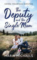 Deputy and the Single Mom
