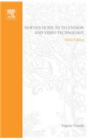 Newnes Guide to Television and Video Technology