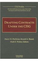 Drafting Contracts Under the CISG