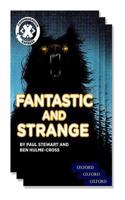 Project X Comprehension Express: Stage 3: Fantastic and Strange Pack of 15