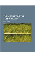 The History of the Forty Vezirs