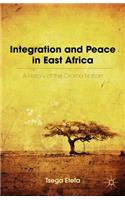 Integration and Peace in East Africa
