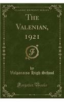 The Valenian, 1921 (Classic Reprint)