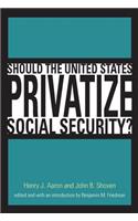 Should the United States Privatize Social Security?