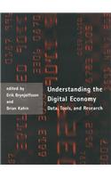 Understanding the Digital Economy: Data, Tools, and Research