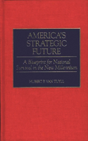 America's Strategic Future