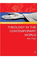 SCM Studyguide: Theology in the Contemporary World