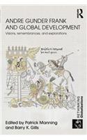 Andre Gunder Frank and Global Development