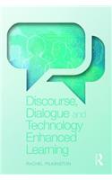 Discourse, Dialogue and Technology Enhanced Learning