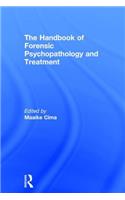 The Handbook of Forensic Psychopathology and Treatment