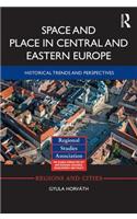 Spaces and Places in Central and Eastern Europe