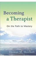 Becoming a Therapist