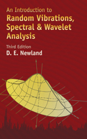 An Introduction to Random Vibrations, Spectral & Wavelet Analysis: Third Edition(Dover Civil and Mechanical Engineering)