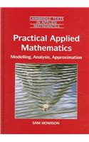 Practical Applied Mathematics