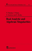 Real Analytic and Algebraic Singularities: (381 Chapman & Hall/CRC Research Notes in Mathematics Series)
