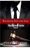 Bachelor Not For Sale