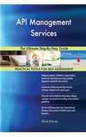 API Management Services The Ultimate Step-By-Step Guide