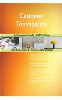 Customer Touchpoints A Complete Guide - 2019 Edition
