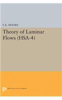 Theory of Laminar Flows. (HSA-4), Volume 4