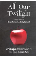 All Our Twilight