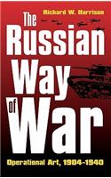 The Russian Way of War