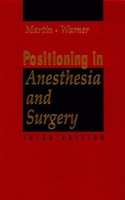 Positioning in Anesthesia and Surgery