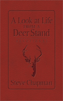 A Look at Life from a Deer Stand Devotional (Milano Softone): (English)