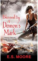 Blessed By A Demon's Mark