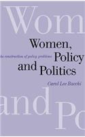 Women, Policy and Politics