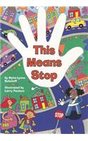 This Means Stop: (Comprehension Power Readers)