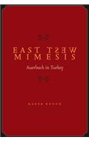 East West Mimesis