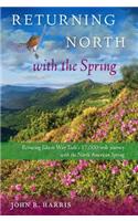 Returning North with the Spring