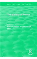 Routledge Revivals: The Morality of Politics (1972)