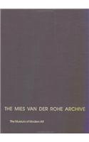 The Mies Van Der Rohe Archive