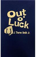 Out O' Luck
