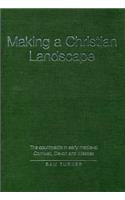 Making a Christian Landscape