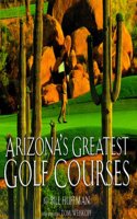 Arizona's Greatest Golf Courses