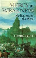 Mercy in Weakness: Meditations on the Word