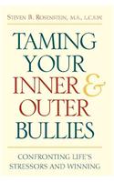 Taming Your Inner and Outer Bullies