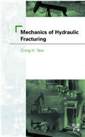 Mechanics of Hydraulic Fracturing