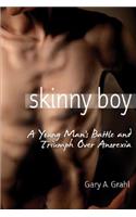 Skinny Boy