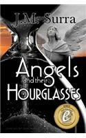 Angels and Their Hourglasses