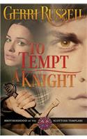 To Tempt a Knight