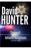 Tempest and the Infinite Variations