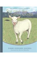 Pat and the Gabby Goats